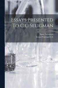 bokomslag Essays Presented To C G Seligman