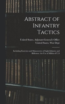 Abstract of Infantry Tactics 1