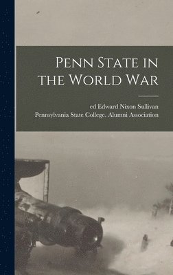 Penn State in the World War 1