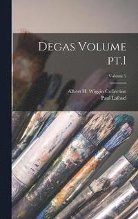 bokomslag Degas Volume pt.1; Volume 2