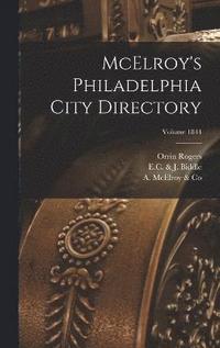 bokomslag McElroy's Philadelphia City Directory; Volume 1844