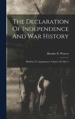 Declaration Of Independence And War History