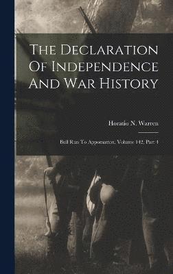 The Declaration Of Independence And War History 1