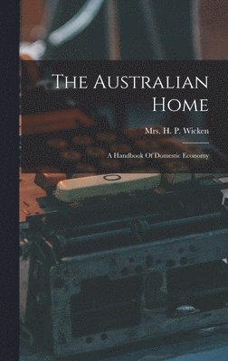 bokomslag The Australian Home