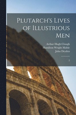bokomslag Plutarch's Lives of Illustrious Men