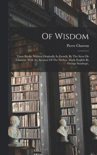 bokomslag Of Wisdom