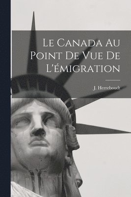 bokomslag Le Canada au point de vue de l'migration