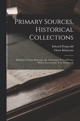 bokomslag Primary Sources, Historical Collections