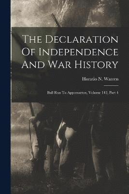 The Declaration Of Independence And War History 1