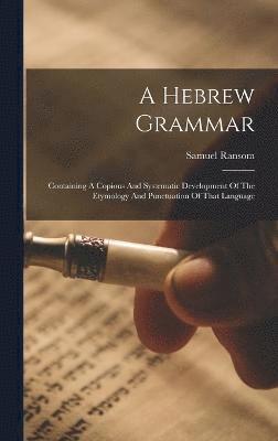 A Hebrew Grammar 1