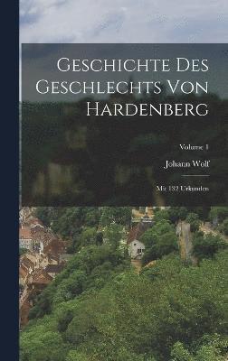 bokomslag Geschichte Des Geschlechts Von Hardenberg