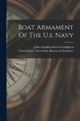 Boat Armament Of The U.s. Navy 1
