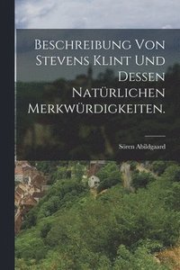 bokomslag Beschreibung von Stevens Klint und dessen natrlichen Merkwrdigkeiten.