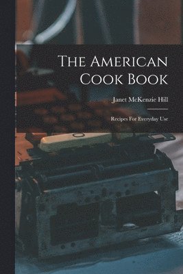 bokomslag American Cook Book