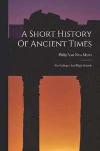 bokomslag A Short History Of Ancient Times