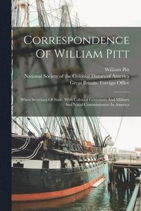 bokomslag Correspondence Of William Pitt