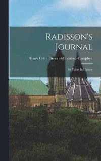 bokomslag Radisson's Journal