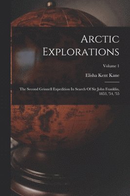 bokomslag Arctic Explorations