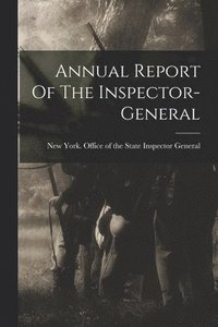 bokomslag Annual Report Of The Inspector-general