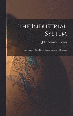 The Industrial System 1