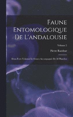 bokomslag Faune Entomologique De L'andalousie