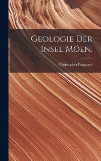 bokomslag Geologie Der Insel Möen.