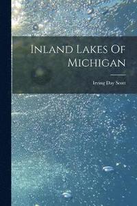 bokomslag Inland Lakes Of Michigan