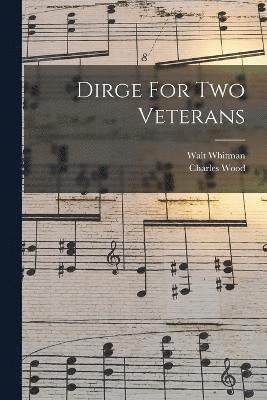 Dirge For Two Veterans 1