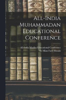 bokomslag All-india Muhammadan Educational Conference