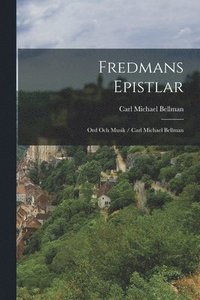 bokomslag Fredmans Epistlar