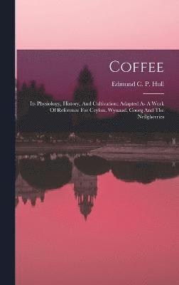 Coffee, Inbunden