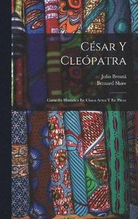 bokomslag Csar Y Clepatra