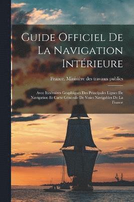 Guide Officiel De La Navigation Intrieure 1