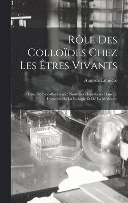 bokomslag Rle Des Collodes Chez Les tres Vivants