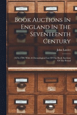John Lawler - Book Auctions In England In The Seventeenth Century, Häftad
