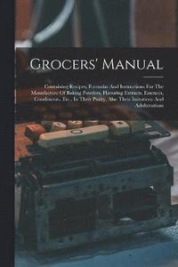 bokomslag Grocers' Manual