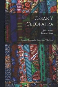 bokomslag Csar Y Clepatra