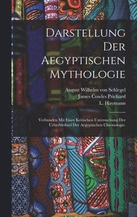 bokomslag Darstellung der aegyptischen Mythologie