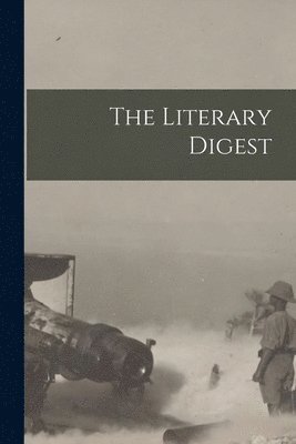 bokomslag Literary Digest