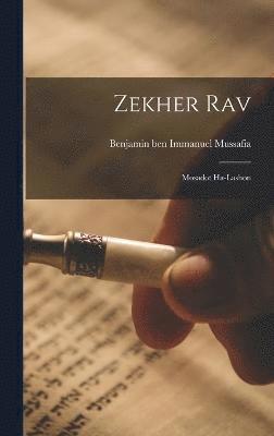 Zekher Rav 1