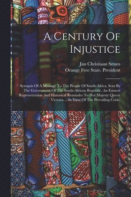 Century Of Injustice