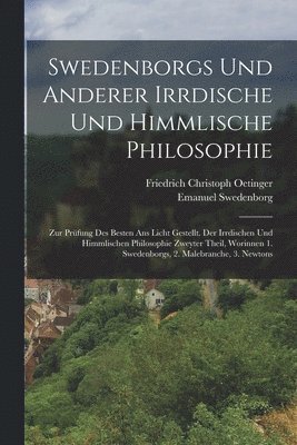 bokomslag Swedenborgs und anderer irrdische und himmlische Philosophie