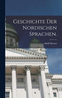 bokomslag Geschichte der Nordischen Sprachen.