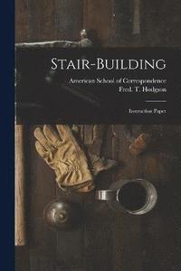 bokomslag Stair-building; Instruction Paper