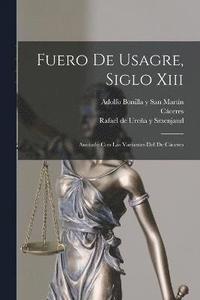 bokomslag Fuero De Usagre, Siglo Xiii