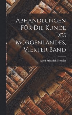 bokomslag Abhandlungen fr die Kunde des Morgenlandes, Vierter Band