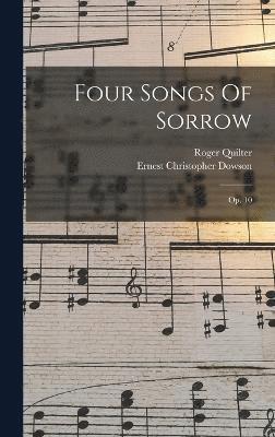 bokomslag Four Songs Of Sorrow