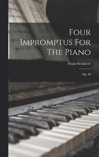 bokomslag Four Impromptus For The Piano