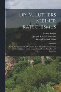 bokomslag Dr. M. Luthers Kleiner Katechismus