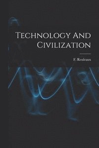 bokomslag Technology And Civilization